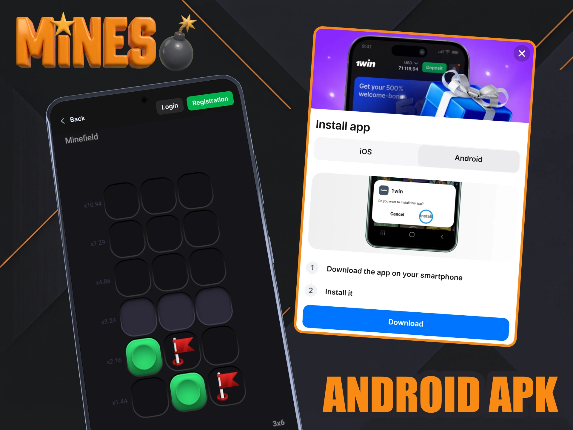 Get 1win android app to play Mines anytime anywhere.