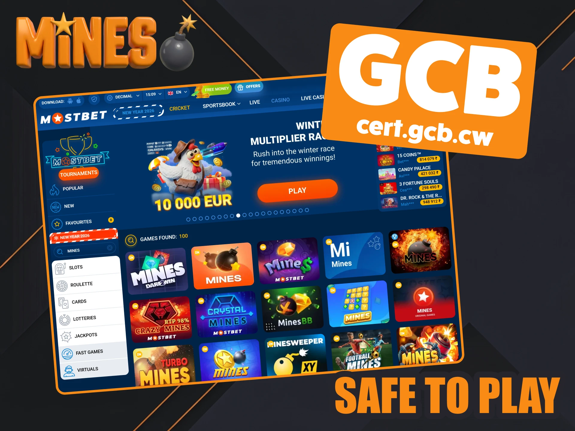 Playing Mines games at Mostbet is safe and provably fair.